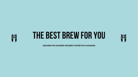 The Best Brew for You (0) - Introduction