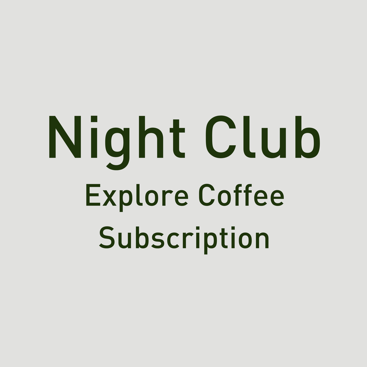 Night Club EXPLORE Subscription